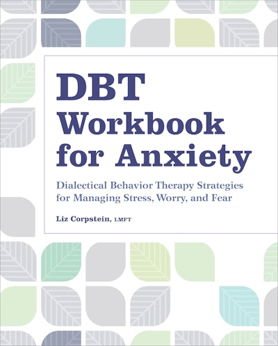 DBT Workbook for Anxiety