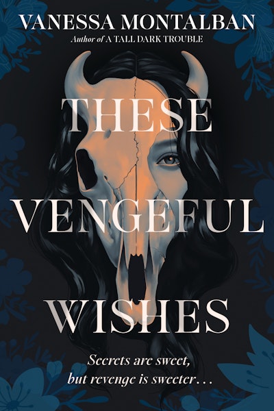 These Vengeful Wishes