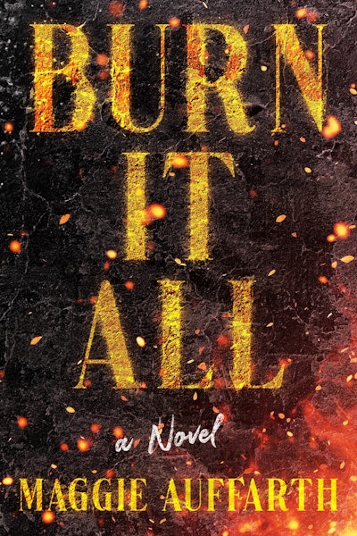 Burn It All