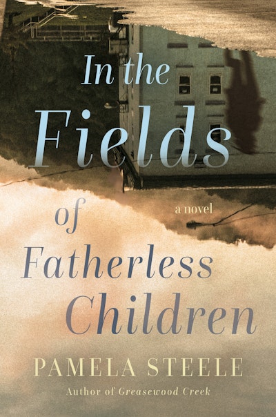In The Fields of Fatherless Children