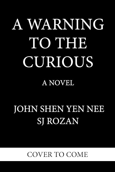 A Warning to the Curious