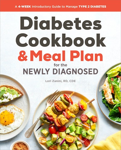 The Diabetic Cookbook and Meal Plan for the Newly Diagnosed