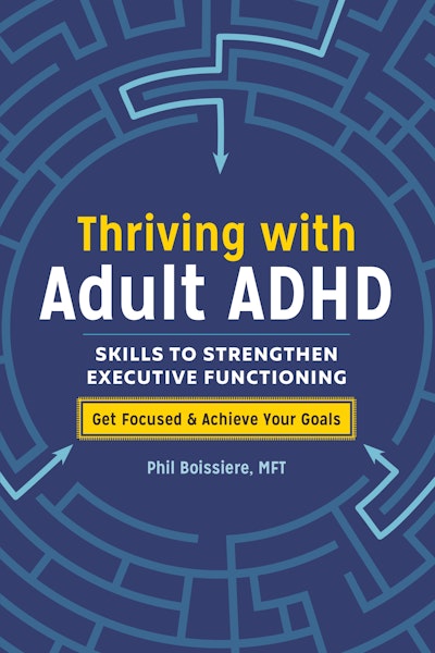 Thriving with Adult ADHD