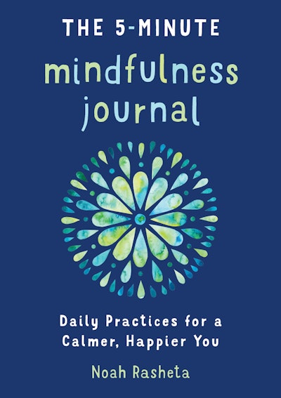 The 5-Minute Mindfulness Journal