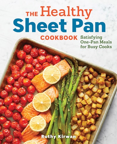 The Healthy Sheet Pan Cookbook