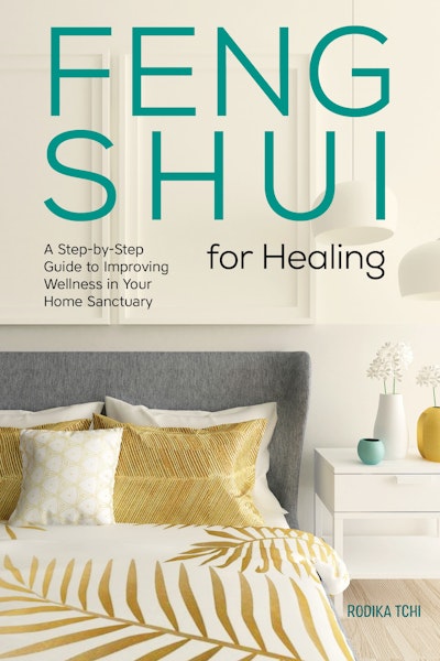 Feng Shui for Healing
