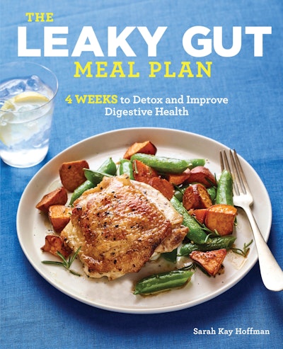 The Leaky Gut Meal Plan