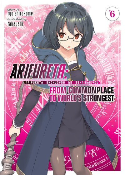 Arifureta: From Commonplace to World's Strongest ZERO (Manga) Vol. 8