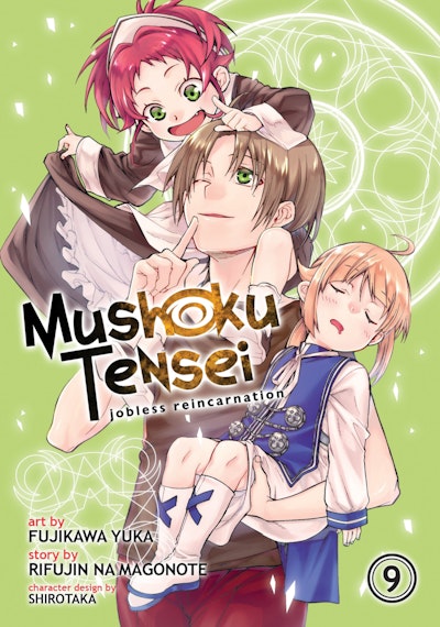 Mushoku Tensei: Jobless Reincarnation (Light Novel) Vol. 18