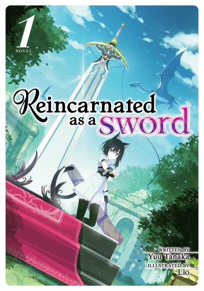 Reincarnated As A Sword Light Novel Vol 1 By Yuu Tanaka Penguin