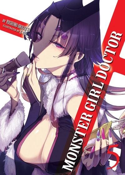 Monster Girl Doctor (Light Novel) Vol. 5
