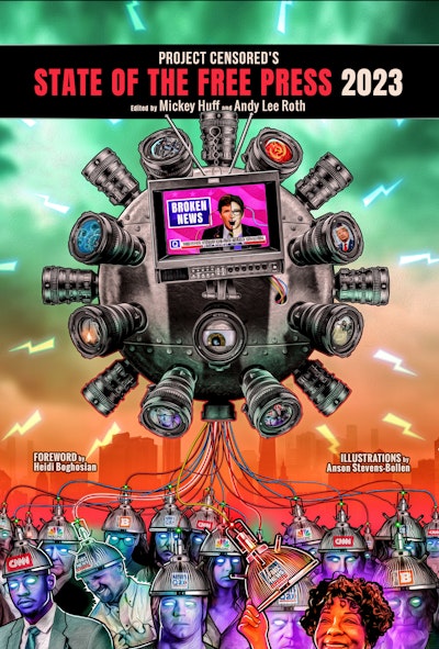 Project Censored's State of the Free Press 2023