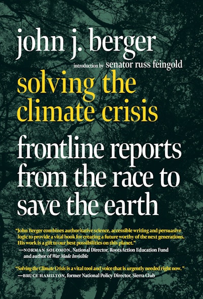 Solving the Climate Crisis by John J. Berger - Penguin Books New Zealand