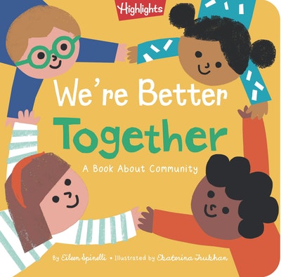We're Better Together by Eileen Spinelli - Penguin Books Australia