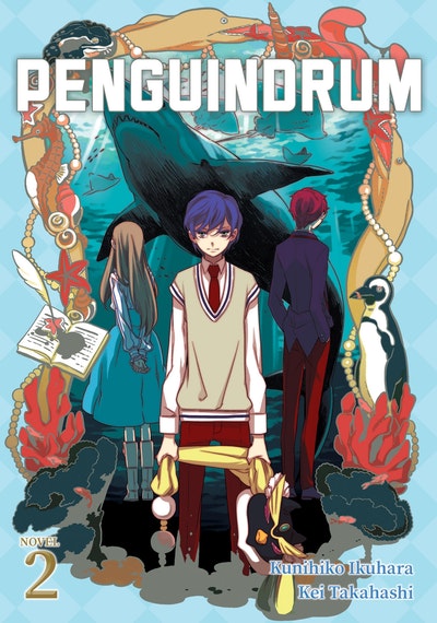 PENGUINDRUM (Light Novel) Vol. 2