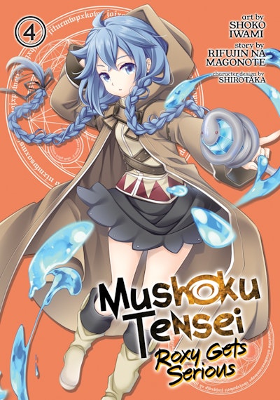 Mushoku Tensei: Jobless Reincarnation (Light Novel) Vol. 18
