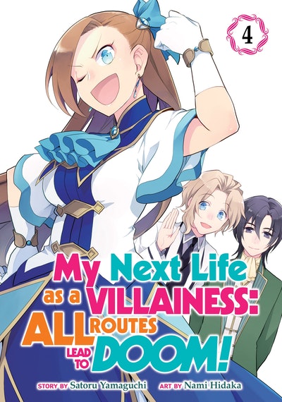 My Next Life as a Villainess: All Routes Lead to Doom! (Manga) Vol. 9