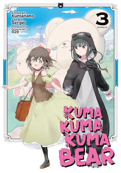 Kuma Kuma Kuma Bear (Manga) Vol. 3