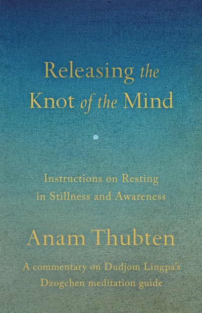 Releasing the Knot of the Mind