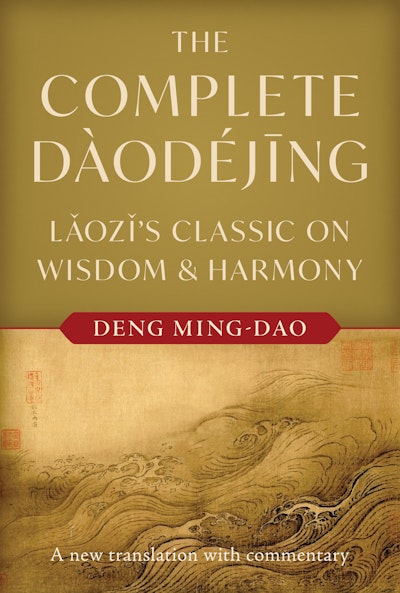 The Complete Daodejing