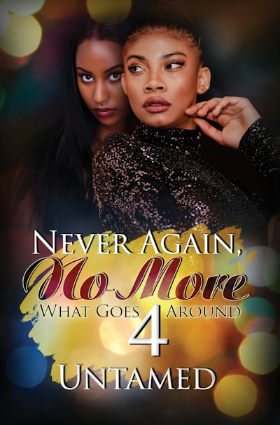 Never Again, No More 4