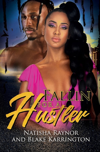 Fallin' for a Hustler Like Me