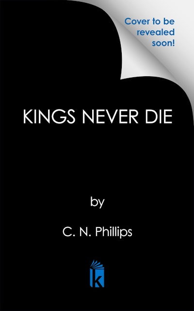 Kings Never Die