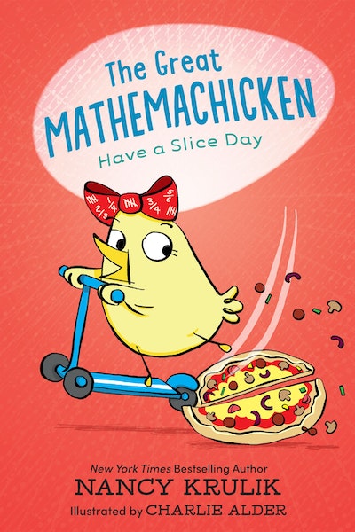 The Great Mathemachicken 2: Have a Slice Day