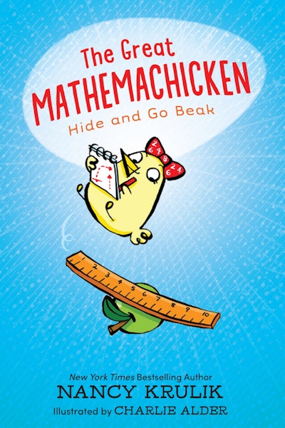 The Great Mathemachicken 1: Hide and Go Beak