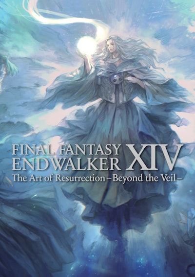 Final Fantasy XIV: Endwalker -- The Art of Resurrection -Beyond the Veil-