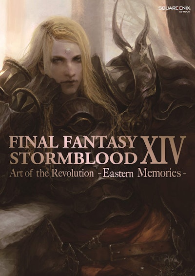 Final Fantasy XIV: A Realm Reborn -- The Art of Eorzea -Another Dawn-