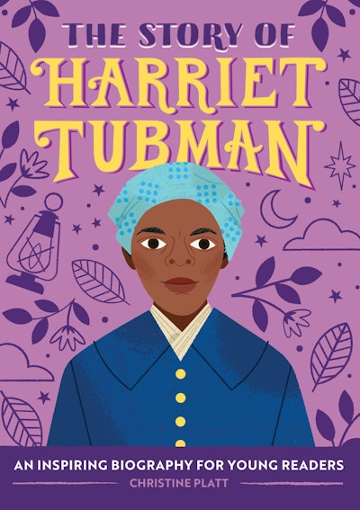 The Story of Harriet Tubman