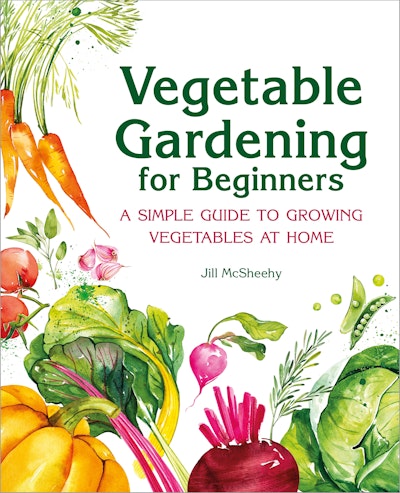 Vegetable Gardening for Beginners