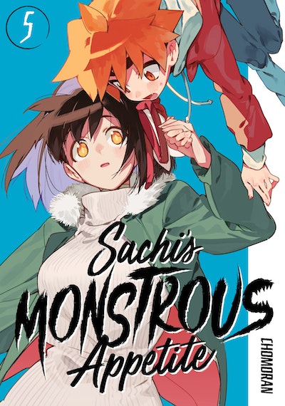 Sachi's Monstrous Appetite 5