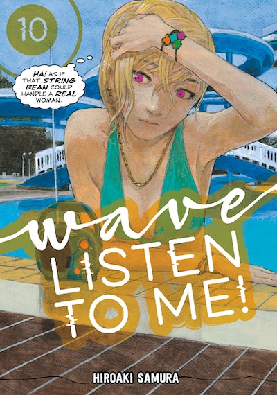 Wave, Listen to Me! 10