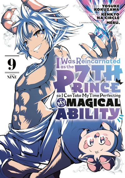 I Was Reincarnated as the 7th Prince so I Can Take My Time Perfecting My MagicalAbility 9