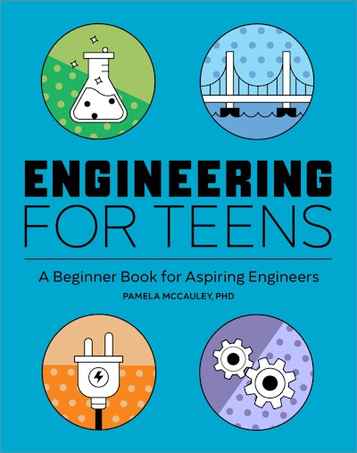 Engineering for Teens