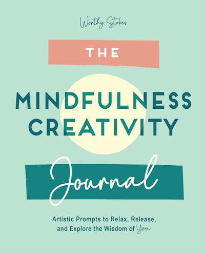 The Mindfulness Journal