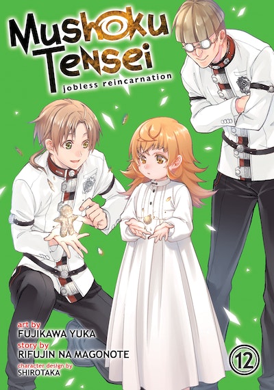 Mushoku Tensei: Jobless Reincarnation (Light Novel) Vol. 18