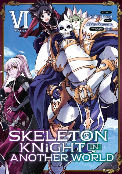 Skeleton Knight In Another World Manga Vol 6 By Ennki Hakari Penguin Books New Zealand