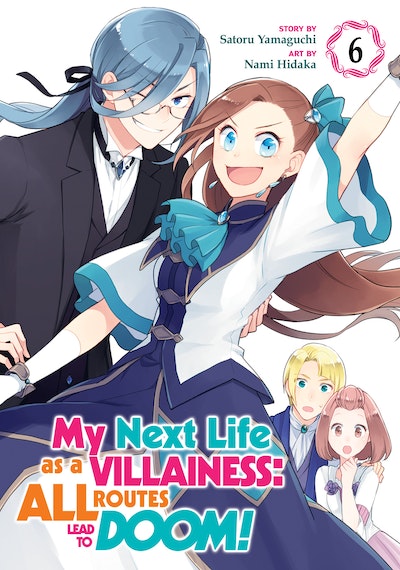 My Next Life as a Villainess: All Routes Lead to Doom! (Manga) Vol. 9
