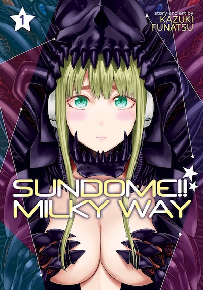 Sundome!! Milky Way Vol. 1