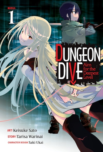 DUNGEON DIVE: Aim for the Deepest Level (Manga) Vol. 4