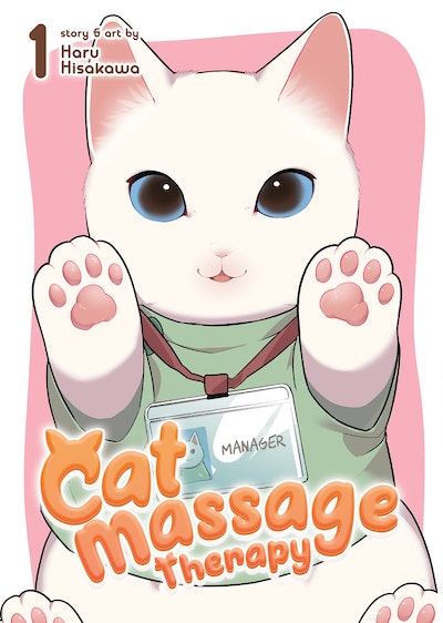 Cat Massage Therapy Vol 1 By Haru Hisakawa Penguin Books New Zealand