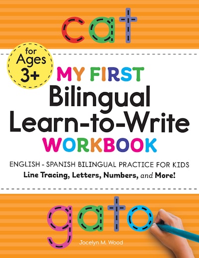 My First Bilingual Learn-to-Write Workbook