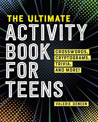 The Ultimate Activity Book for Teens