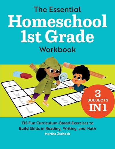 The Essential Homeschool 1st Grade Workbook