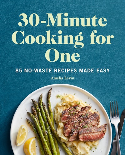30-Minute Cooking for One