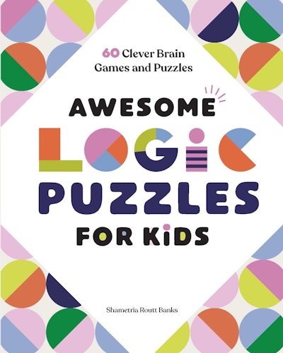 Awesome Logic Puzzles for Kids