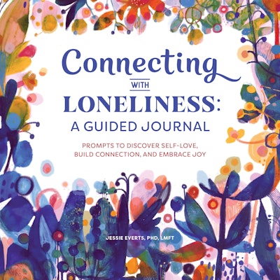 Connecting with Loneliness